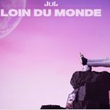 jul loin du monde